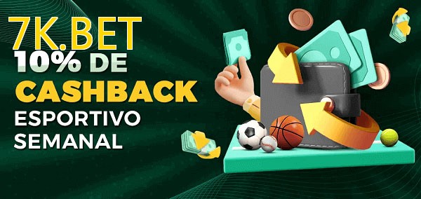 10% de bônus de cashback na 7K.BET